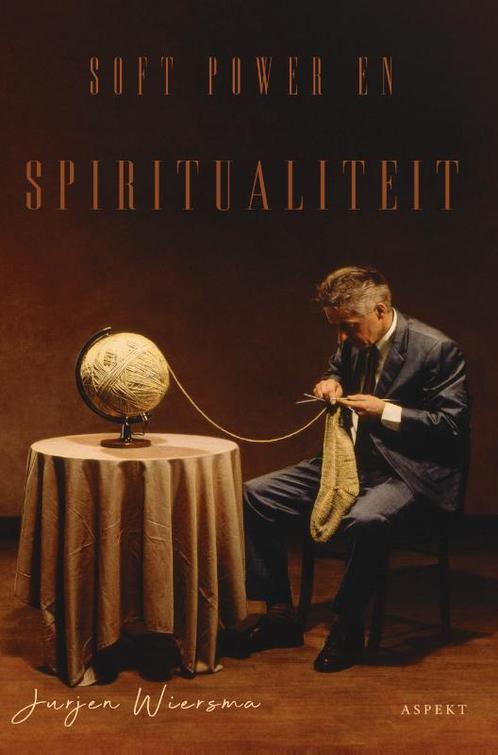 Soft power en spiritualiteit 9789464240566, Livres, Ésotérisme & Spiritualité, Envoi