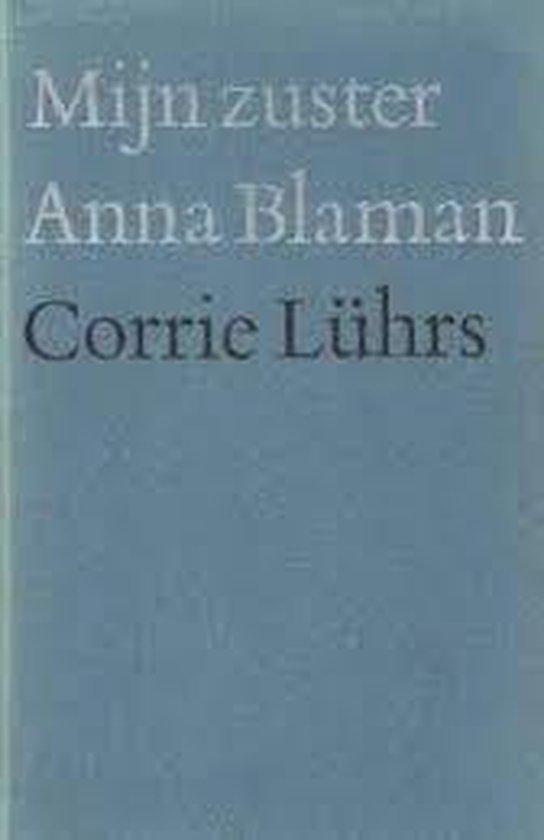 Mijn zuster Anna Blaman 9789029009812 Luhrs, Livres, Livres Autre, Envoi