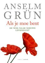 Als je moe bent 9789079956203 Anselm Grun, Verzenden, Zo goed als nieuw, Anselm Grun