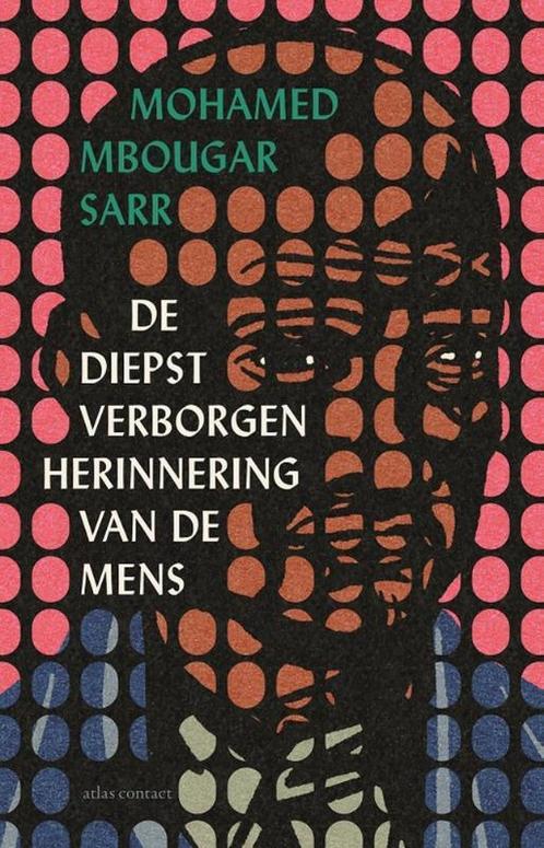 De diepst verborgen herinnering van de mens 9789025472825, Boeken, Overige Boeken, Gelezen, Verzenden