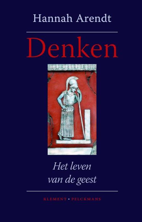 Denken / Het leven van de geest / 1 9789086871018, Boeken, Filosofie, Zo goed als nieuw, Verzenden