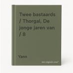 Twee bastaards / Thorgal, De jonge jaren van / 8 Yann, Boeken, Verzenden, Gelezen, Yann