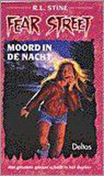 Moord in de nacht / Fear street 9789024364046 R.L. Stine, Boeken, Verzenden, Gelezen, R.L. Stine