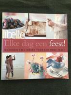 Libelle Elke dag een feest ! / Libelle 9789058551122, Boeken, Verzenden, Zo goed als nieuw, T. Lauwen
