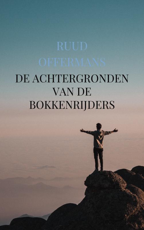 De achtergronden van de Bokkenrijders 9789463987738, Boeken, Esoterie en Spiritualiteit, Zo goed als nieuw, Verzenden