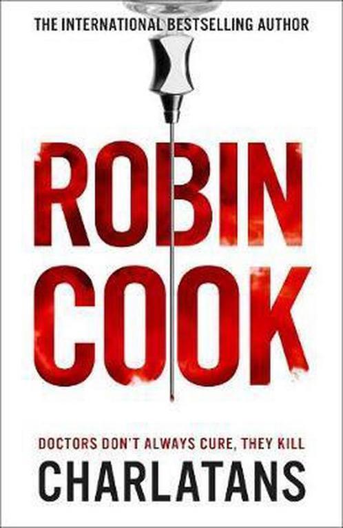 Charlatans 9781447298557 Robin Cook, Boeken, Overige Boeken, Gelezen, Verzenden