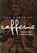 The World of Caffeine - Bennett Alan Weinberg - 978041592723, Verzenden