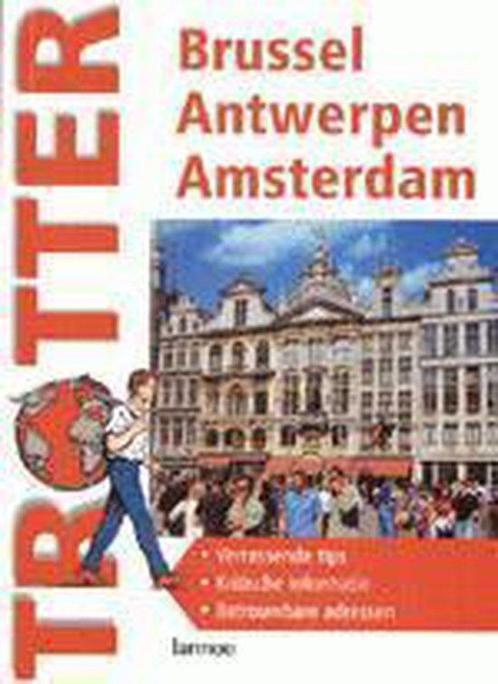 Trotter Brussel Antwerpen Amsterdam 9789020947250, Livres, Guides touristiques, Envoi