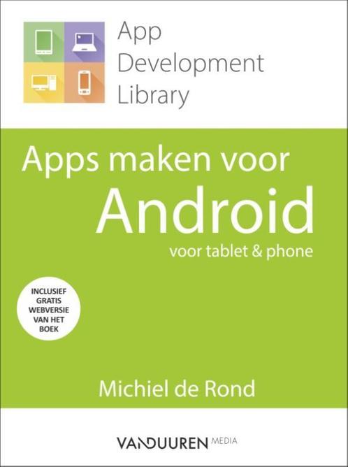 App Development Library  -   Apps maken voor Android, Boeken, Informatica en Computer, Zo goed als nieuw, Verzenden
