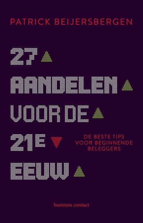 27 aandelen voor de 21e eeuw 9789047016106, Boeken, Overige Boeken, Zo goed als nieuw, Verzenden