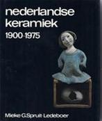 Nederlandse Keramiek 1900-1975, Boeken, Verzenden, Nieuw, Nederlands