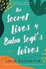 Secret Lives of Baba Segis Wives, The A Novel 9780063072329, Verzenden, Shoneyin