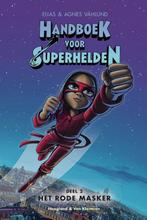 Handboek voor Superhelden 2 -   Het rode masker, Livres, Livres pour enfants | Jeunesse | 13 ans et plus, Agnes Vahlund, Elias Vahlund