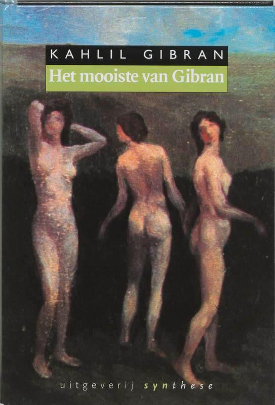 Het mooiste van Gibran 9789062719808 Khalil Gibran, Boeken, Romans, Zo goed als nieuw, Verzenden