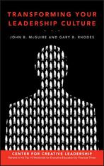 Transforming Your Leadership Culture 9780470259573, Verzenden, Gelezen, John B. Mcguire