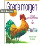 Goede morgen 9789026602665 Hinke Baukje Wever, Boeken, Verzenden, Gelezen, Hinke Baukje Wever