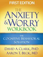 Anxiety & Worry Workbook 9781606239186 David A. Clark, Verzenden, Zo goed als nieuw, David A. Clark