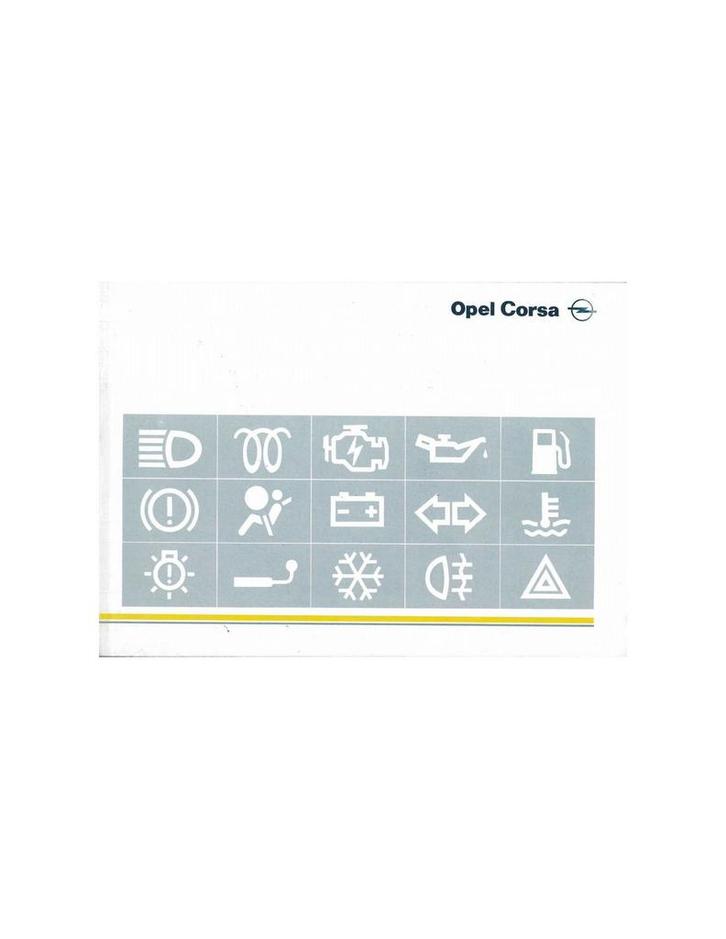 1996 OPEL CORSA B INSTRUCTIEBOEKJE NEDERLANDS, Auto diversen, Handleidingen en Instructieboekjes, Ophalen of Verzenden