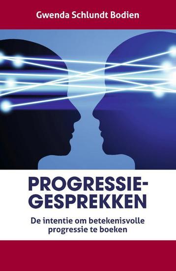 Progressiegesprekken 9789079764037 Gwenda Schlundt Bodien, Verzenden, Gwenda Schlundt Bodien
