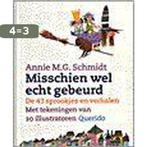 Misschien wel echt gebeurd 9789021480947 Annie M.G. Schmidt, Boeken, Verzenden, Zo goed als nieuw, Annie M.G. Schmidt