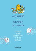 Wijsheid van de stoere octopus 9789021586137 Rani Shah, Boeken, Verzenden, Zo goed als nieuw, Rani Shah