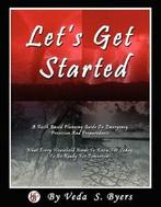 Lets Get Started.by Byers, S. New   ., Byers, Veda S., Zo goed als nieuw, Verzenden