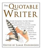 The Quotable Writer 9781592281336, Gelezen, Lamar Underwood, Verzenden