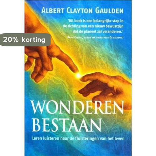 Wonderen Bestaan 9789022537138 Albert Clayton Gaulden, Livres, Ésotérisme & Spiritualité, Envoi