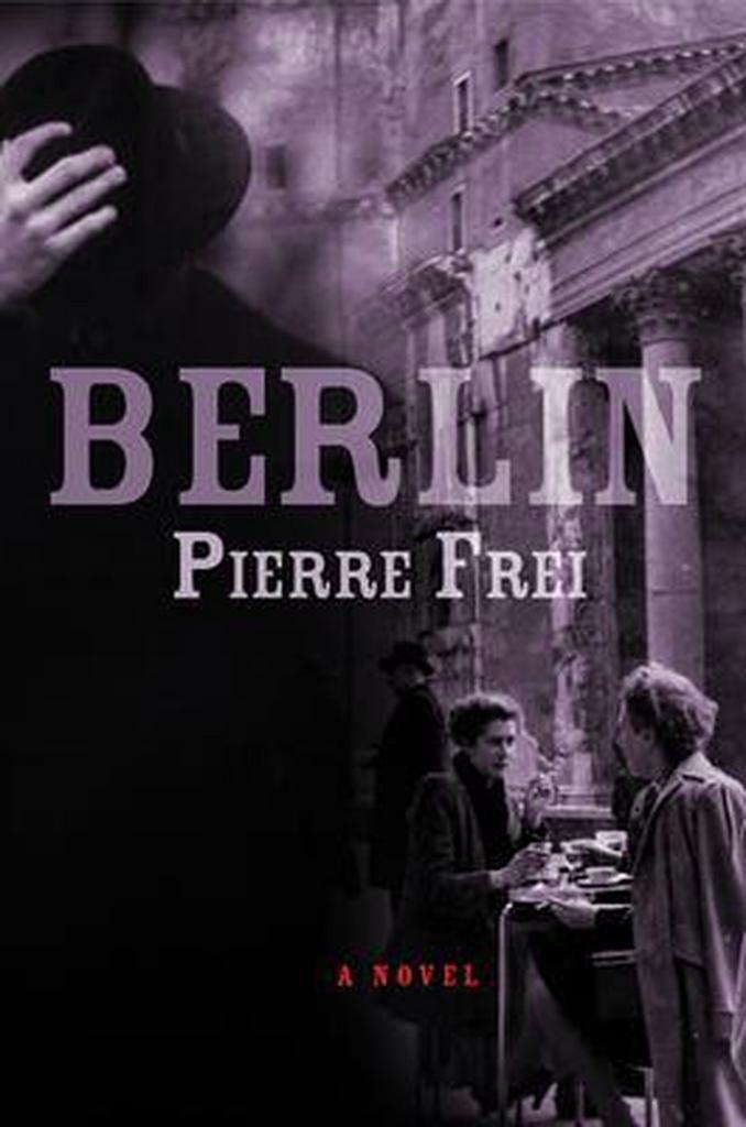 Berlin 9780802143297 Pierre Frei, Livres, Langue | Anglais, Envoi