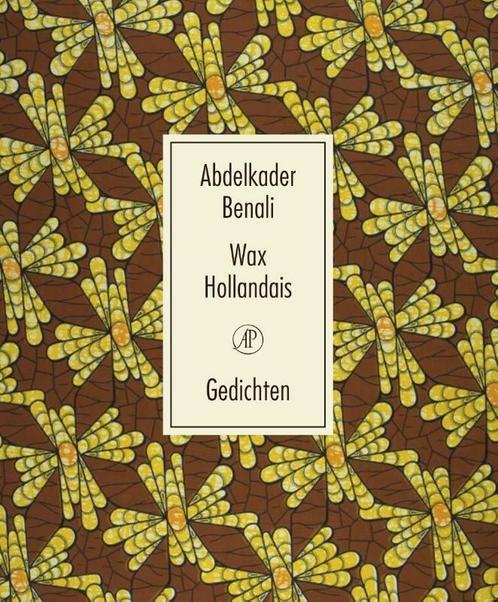 Wax Hollandais (9789029514675, Abdelkader Benali), Antiek en Kunst, Antiek | Boeken en Manuscripten, Verzenden