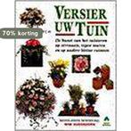 VERSIER UW TUIN 9789021531724 Oudshoorn, Boeken, Verzenden, Gelezen, Oudshoorn