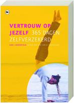 VERTROUW OP JEZELF 365 DAGEN ZELFVERZEKE 9789044315127, Boeken, Verzenden, Gelezen, G. Lindenfield