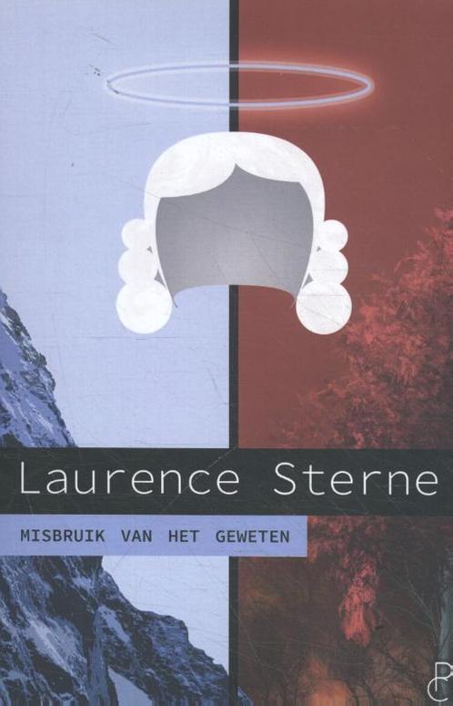 Misbruik van het geweten 9789082077957 Laurence Sterne, Boeken, Filosofie, Gelezen, Verzenden