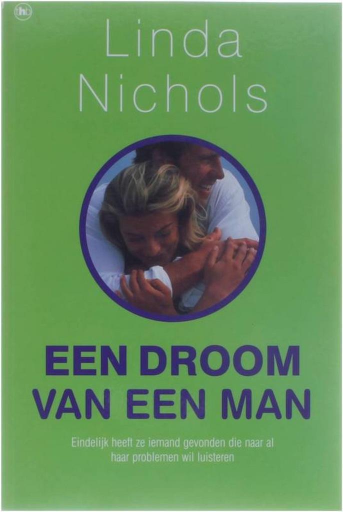 Een droom van een man 9789044309737 Linda Nichols, Boeken, Literatuur, Gelezen, Verzenden