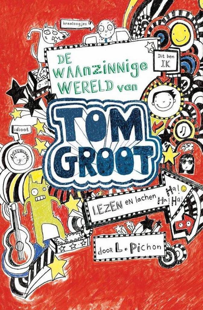 Tom Groot 1 - De waanzinnige wereld van Tom Groot Liz Pichon, Boeken, Schoolboeken, Gelezen, Verzenden