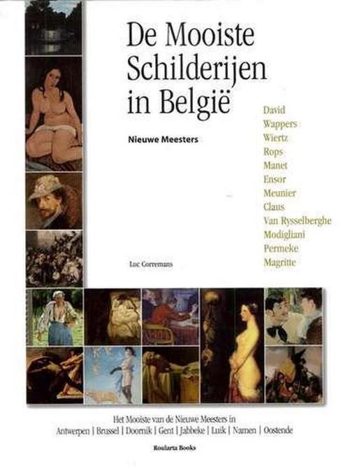 De mooiste schilderijen in België 9789086793341, Boeken, Kunst en Cultuur | Beeldend, Zo goed als nieuw, Verzenden