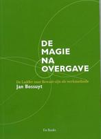 De magie na overgave 9789491233043 Jan Bossuyt, Boeken, Verzenden, Zo goed als nieuw, Jan Bossuyt