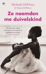Ze noemden me duivelskind 9789044349221 Michaela DePrince, Boeken, Verzenden, Gelezen, Michaela DePrince