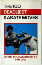 The 100 Deadliest Karate Moves, Boeken, Nieuw, Verzenden
