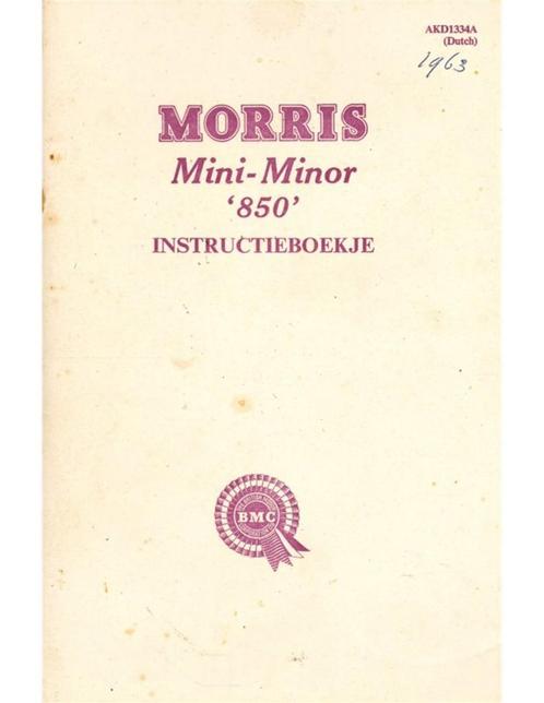1961 MORRIS MINI MINOR 850 INSTRUCTIEBOEKJE NEDERLANDS, Auto diversen, Handleidingen en Instructieboekjes, Ophalen of Verzenden