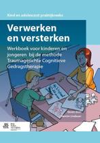 Verwerken en versterken Werkboek voor kinderen en jongeren, Zo goed als nieuw, Verzenden, Beer  Renee, Ramon Lindauer