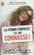 La Femme Parfaite Est Une Connasse! 9782290059487, Livres, Livres Autre, Anne-Sophie Girard, Brigitte Coppin, Verzenden