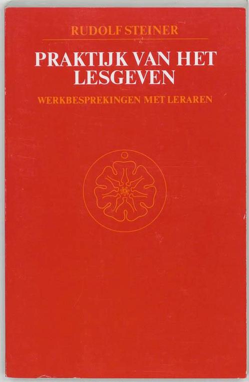 Praktijk van het lesgeven 9789060381878 Rudolf Steiner, Livres, Philosophie, Envoi