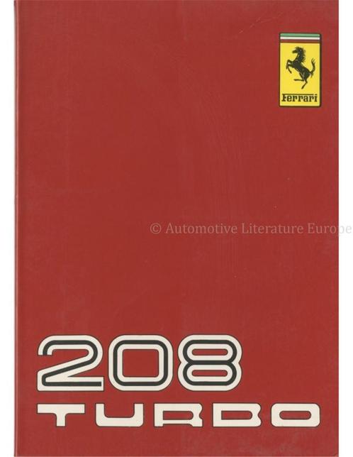 1982 FERRARI 208 TURBO INSTRUCTIEBOEKJE 239/82, Autos : Divers, Modes d'emploi & Notices d'utilisation, Enlèvement ou Envoi