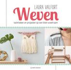 Weven 9789462501959 Laura Valfort, Boeken, Verzenden, Zo goed als nieuw, Laura Valfort
