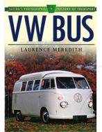 VW BUS, SUTTONS PHOTOGRAPHIC HISTORY OF TRANSPORT, Boeken, Nieuw