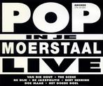 Various - Pop In Je Moerstaal Live, Cd's en Dvd's, Verzenden, Gebruikt