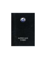 1991 ALPINE A610 TURBO BROCHURE DUITS, Nieuw, Ophalen of Verzenden