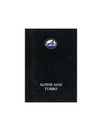 1991 ALPINE A610 TURBO BROCHURE DUITS, Ophalen of Verzenden