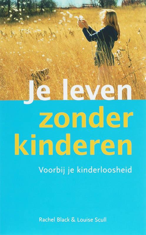 Je Leven Zonder Kinderen 9789032510763 L. Scull, Boeken, Politiek en Maatschappij, Zo goed als nieuw, Verzenden